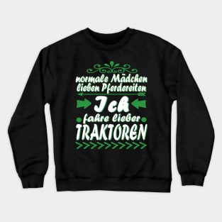 Traktor Bauernhof Mädchen Frauen Bäuerin Crewneck Sweatshirt